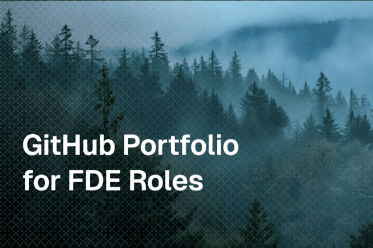 GitHub Portfolio for FDE Roles: What Actually Works hero