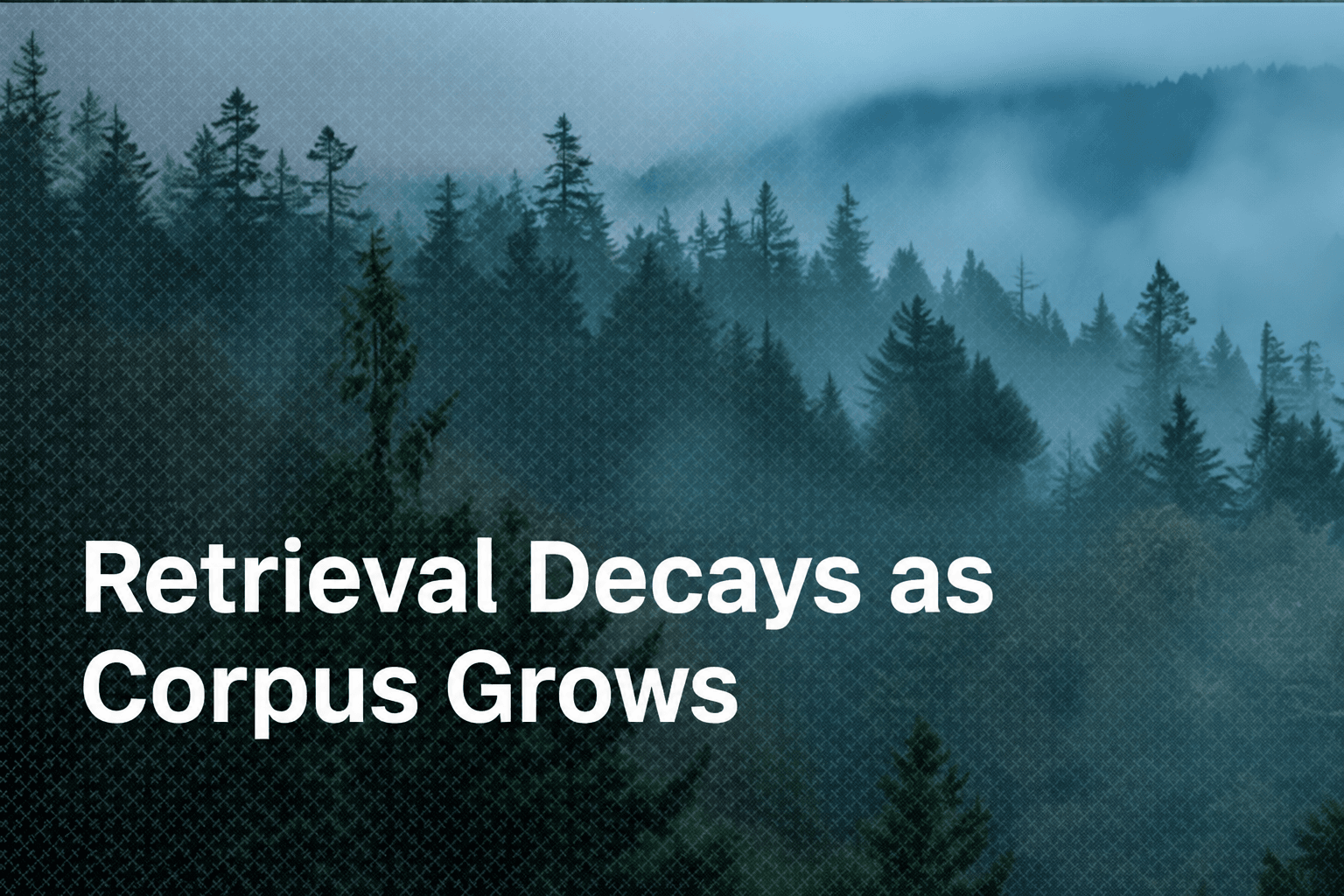 Retrieval Quality Degrades as the Corpus Grows: A Decay Curve hero