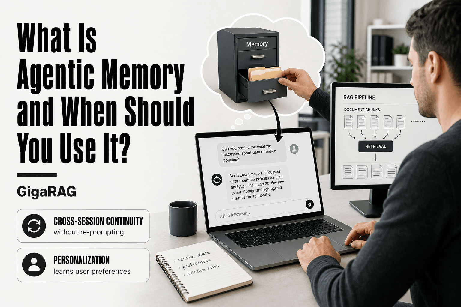 GigaRAG editorial scene: a developer at a desk compares a laptop conversation with a memory filing cabinet to a separate RAG retrieval pipeline, illustrating agentic memory versus stateless retrieval.